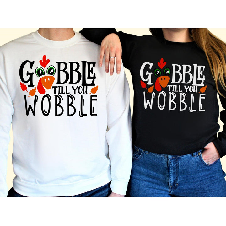 Gobble Till You Wobble Fall Thanksgiving Sweatshirt, Happy Thanksgiving Day Turkey Fall Autumn Lover Sweatshirt Gift For Men Women