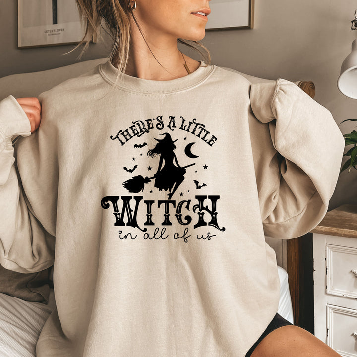 There's A Little Witch In All Of Us Halloween Sweatshirt Crewneck, Halloween Party Pumpkin Witch Lover Sweatshirt Gift For Girls Women