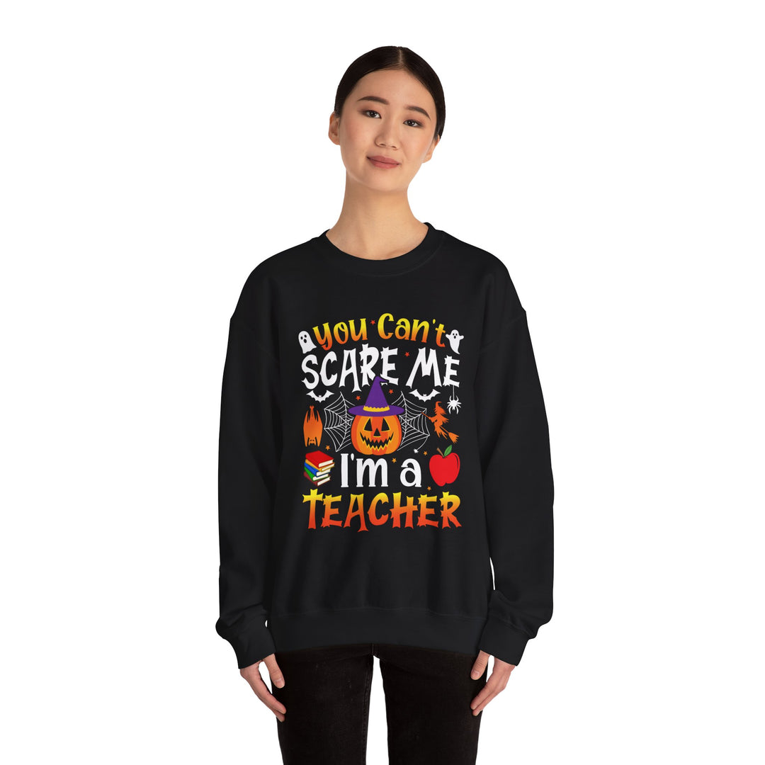 You Can't Scare Me I Am A Teacher Halloween Teacher Sweatshirt Crewneck, Halloween Party Ghost Witch Teaching Sweatshirt Gift For Men Women